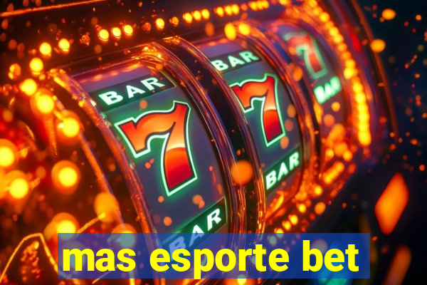 mas esporte bet